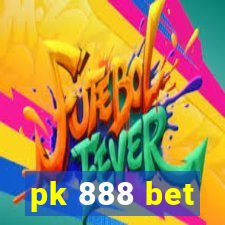 pk 888 bet